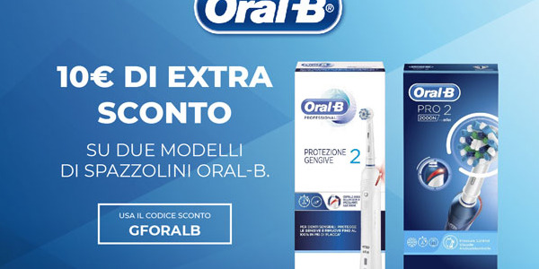 PROMO ORAL-B SCONTO 10 EURO