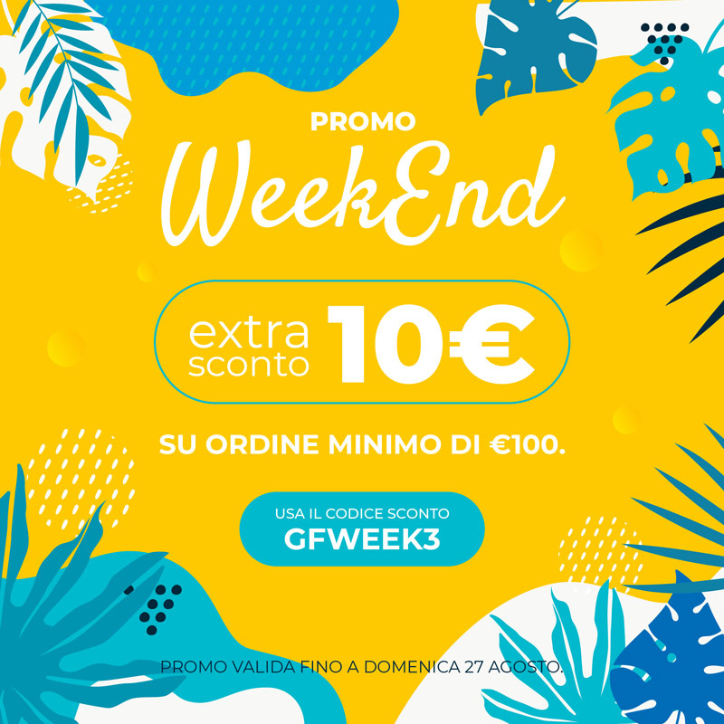 PROMO WEEKEND 25-27 AGOSTO 2023